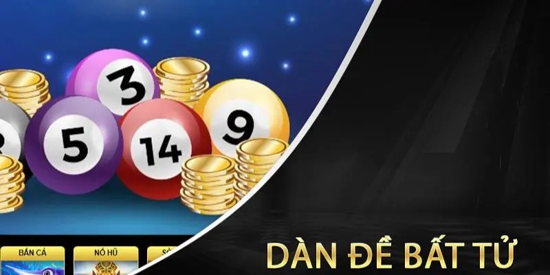 Dàn đề bất bại là gì?